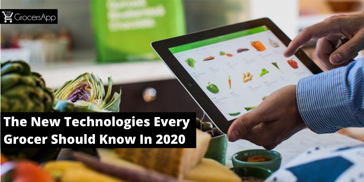 grocery industry technology trends - GrocersApp