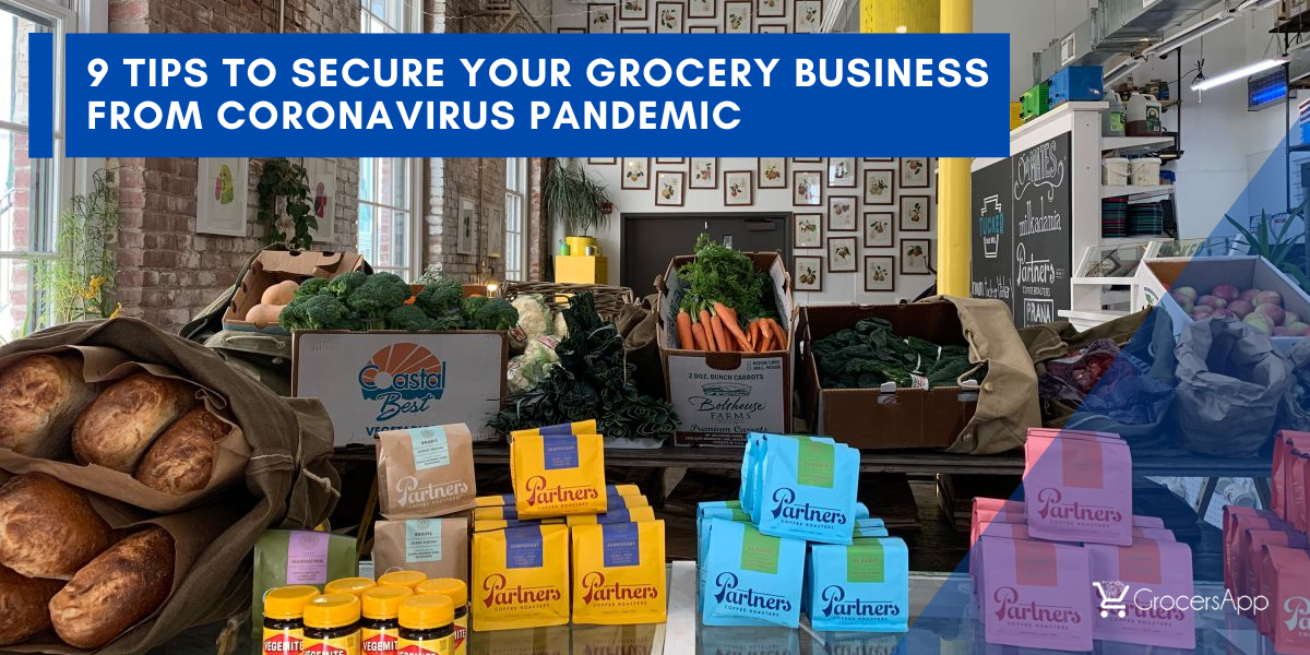 tips to secure grocery Business from Coronavirus